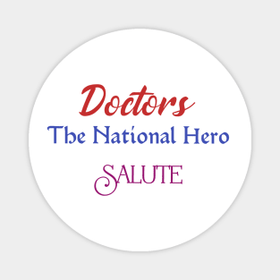 Doctors-The National Hero Magnet